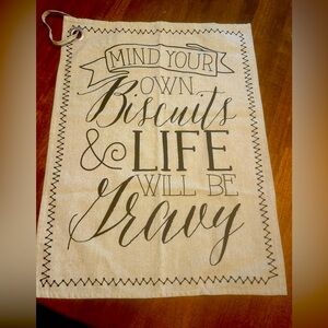 NWOT Mud Pie “Mind Your Own Biscuits” Tea Towel